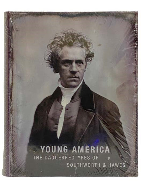 Young America: The Daguerreotypes of Southworth & Hawes