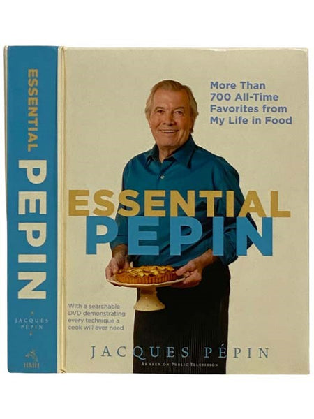 Essential Pepin: More Than 700 All-Time Favorites from My Life in Food (Includes DVD)