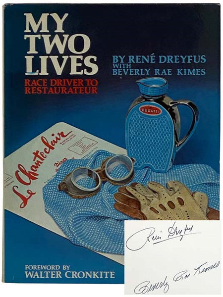 My Two Lives: Race Driver to Restaurateur [with] Typed Letter Signed by Rene Dreyfus [with] Le Chanteclair Pamphlet