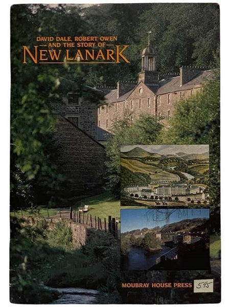 David Dale, Robert Owen and the Story of New Lanark