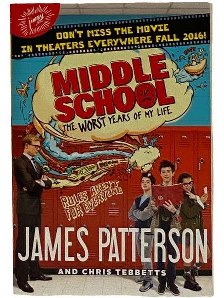 Middle School: The Worst Years of My Life