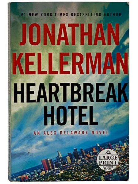 Hearbreak Hotel (An Alex Delaware Novel) [LARGE PRINT]