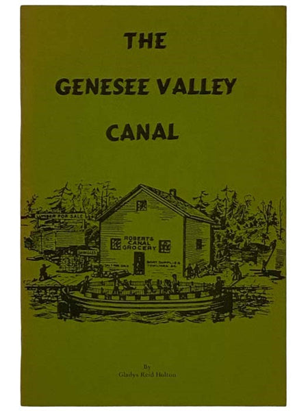 The Genesee Valley Canal