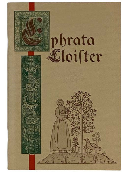 The Ephrata Cloister: An Introduction