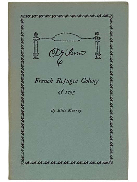Azilum, French Refugee Colony of 1793