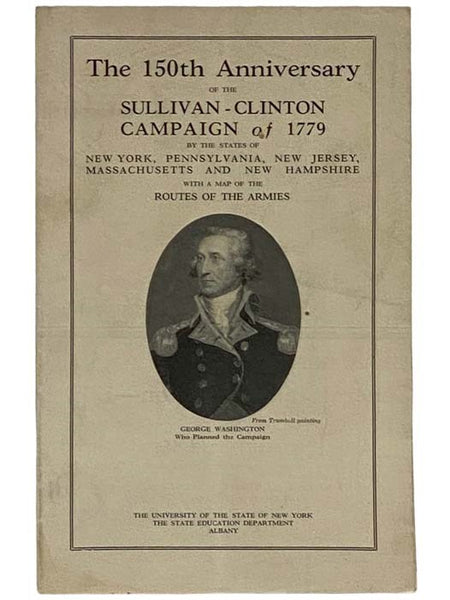The 150th Anniversary of the Sullivan-Clinton Campaign of 1779