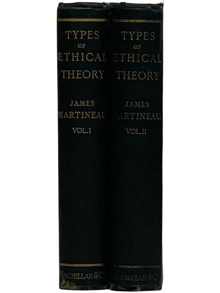 Types of Ethical Theory, in Two Volumes