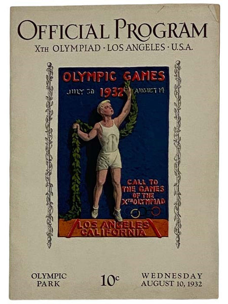 Official Program Xth Olympiad Los Angeles U.S.A. Wednesday, August 10, 1932