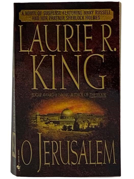 O Jerusalem: A Mary Russell Novel