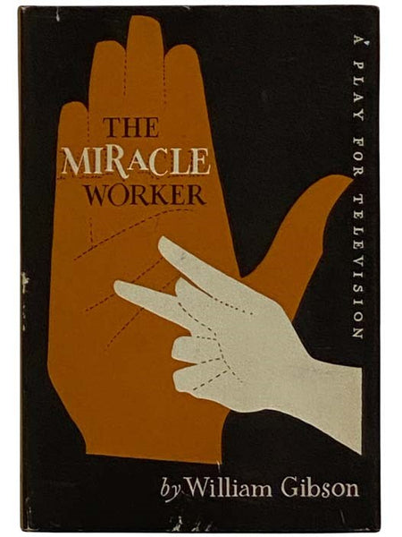 The Miracle Worker: A Play for Television