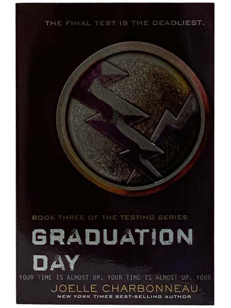 Graduation Day (The Testing No. 3)