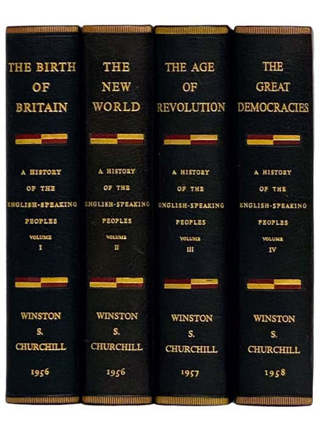 A History of the English-Speaking Peoples Four Volume Set: The Birth of Britain, The New World, The Age of Revolution, The Great Democracies