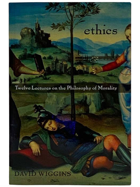 Ethics: Twelve Lectures on the Philosophy of Morality