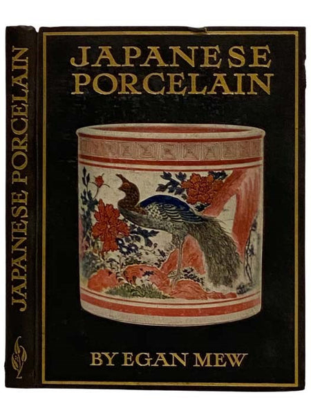 Japanese Porcelain (Masterpieces of Handicraft, No. 4)