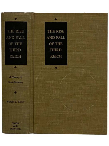 The Rise and Fall of the Third Reich: A History of Nazi Germany