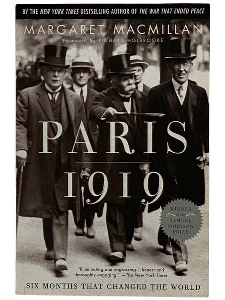 Paris 1919: Six Months That Changed the World