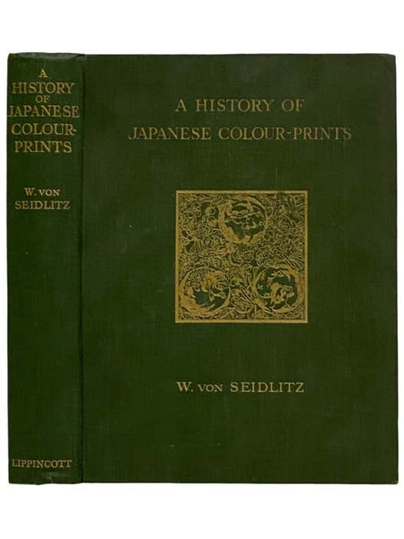 A History of Japanese Colour-Prints [Color]
