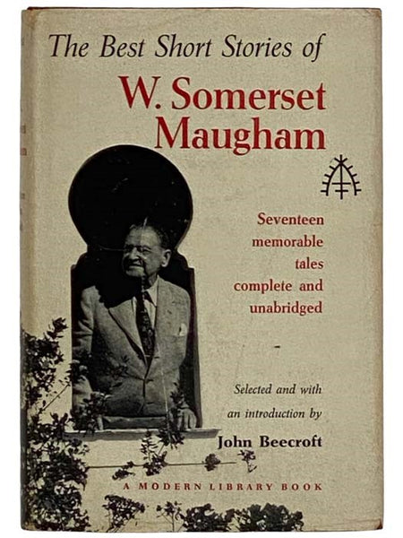 The Best Short Stories of W. Somerset Maugham (The Modern Library, No. 14)