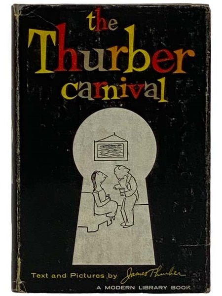 The Thurber Carnival (The Modern Library, No. 85)
