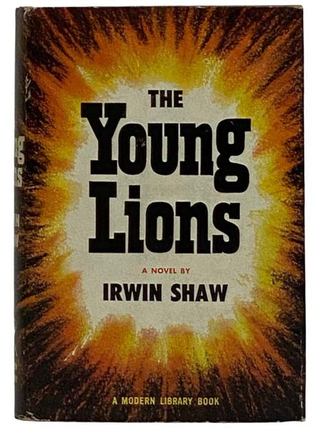 The Young Lions: A Novel (The Modern Library, No. 112)