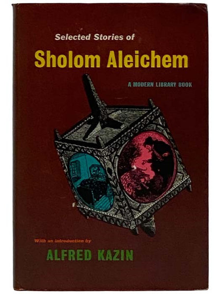 Selected Stories of Sholom Aleichem (The Modern Library, No. 145)