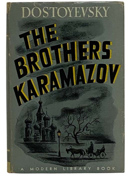 The Brothers Karamazov (The Modern Library, No.  151)