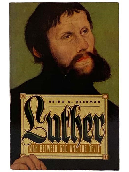 Luther: Man Between God and the Devil [Martin]