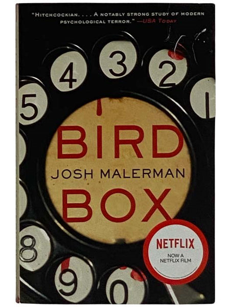 Bird Box: A Novel