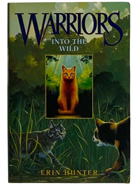 Warriors: Into the Wild (Warriors Book 6)