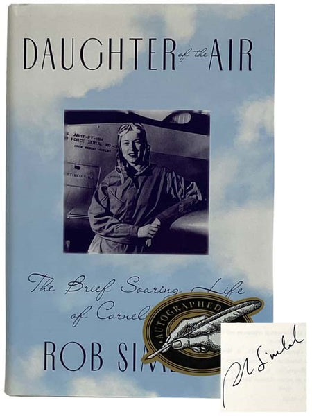 Daughter of the Air: The Brief Soaring Life of Cornelia Fort