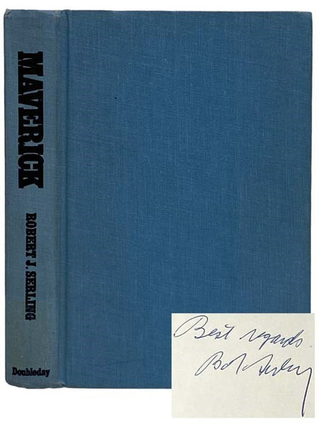 Maverick: The Story of Robert Six and Continental Airlines