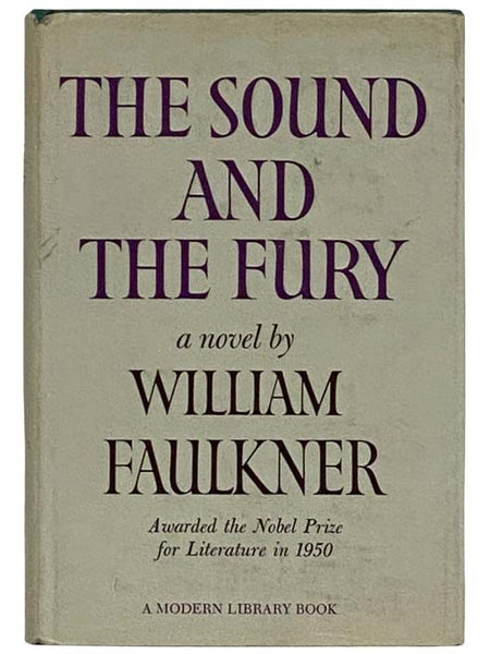 The Sound and the Fury (The Modern Library, No. 187)
