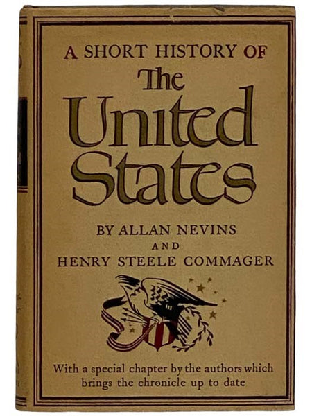 A Short History of the United States (The Modern Library, No. 235)