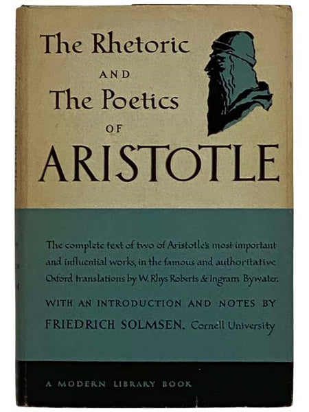 The Rhetoric and the Poetics of Aristotle (The Modern Library, No. 246)
