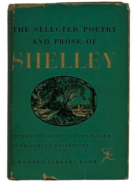 The Selected Poetry and Prose of Percy Bysshe Shelley (The Modern Library, No. 274)