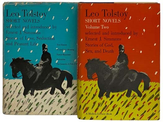 Short Novels, in Two Volumes: Volume One: Stories of Love, Seduction and Peasant Life; Volume Two: Stories of God, Sex, and Death (The Modern Library, Nos. 354, 367)