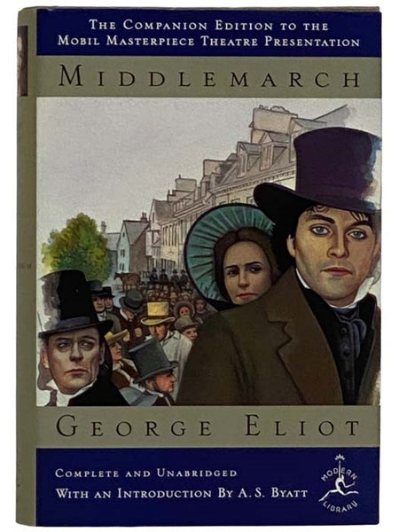 Middlemarch (Complete and Unabridged, The Companion Edition to the Mobil Masterpiece Theatre Presentation) (The Modern Library)