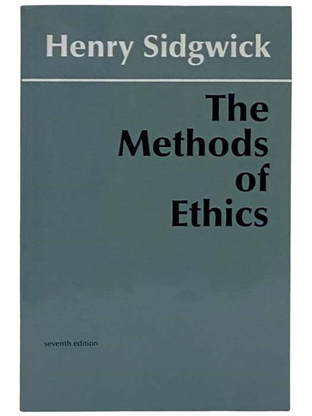 The Methods of Ethics