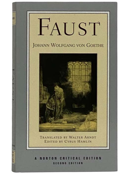 Faust (A Norton Critical Edition)