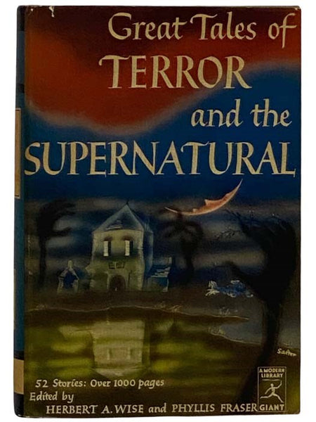 Great Tales of Terror and the Supernatural (The Modern Library Giant G72)