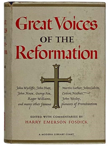 Great Voices of the Reformation: An Anthology (Modern Library Giant, G9)