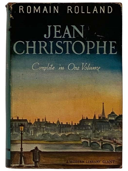 Jean Christophe, Complete in One Volume (Modern Library Giant G38)