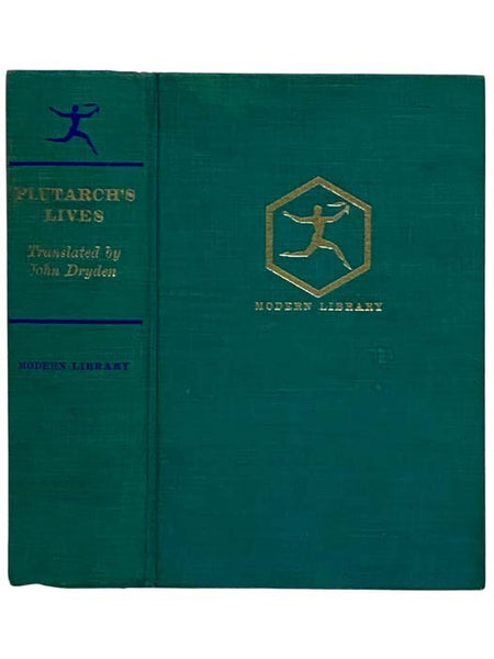 Plutarch: The Lives of the Noble Grecians and Romans (Modern Library Giant G-5)