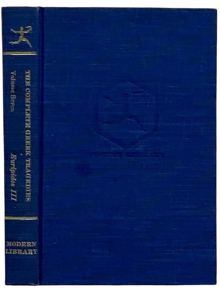 The Complete Greek Tragedies, Volume VII [7]: Euripides III: Orestes; Iphigenia in Aulis; Electra; The Phoenician Women; The Bacchae (The Modern Library, 316)