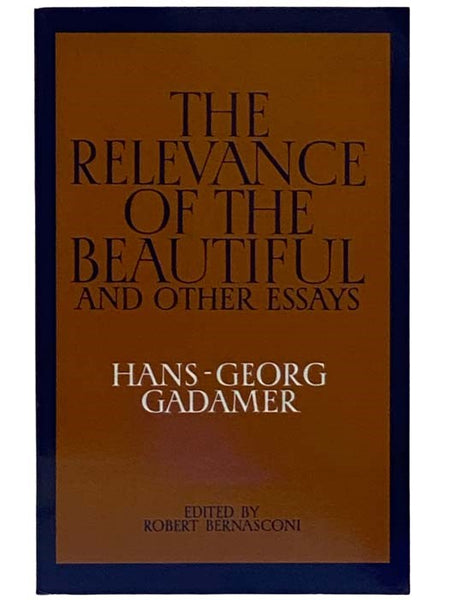 The Relevance of the Beautiful and Other Essays