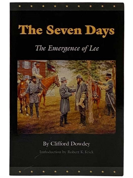 The Seven Days: The Emergence of Lee