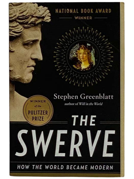 The Swerve: How the World Became Modern