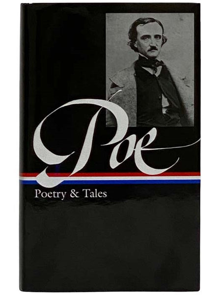 Edgar Allan Poe: Poetry and Tales (The Library of America 19)