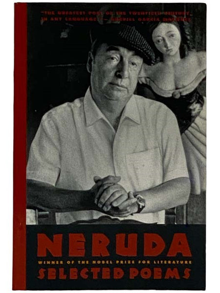 Selected Poems of Pablo Neruda (English and Spanish Edition)