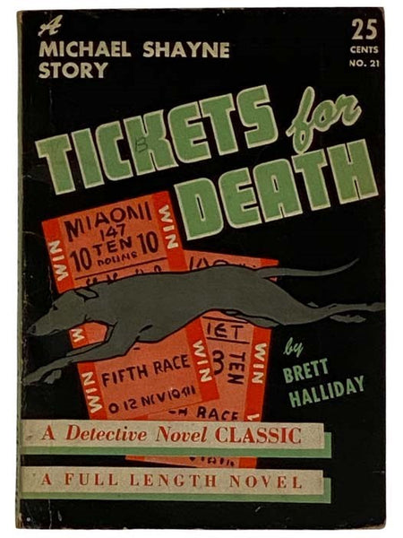 Tickets For Death: A Michael Shayne Mystery (A Detective Novel Classic, No. 21)